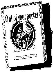 (image for) Out of Your Pocket